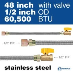 Cambridge 1/2 In. OD X 1/2 In. FIP X 1/2 In. FIP Ball Valve X 48 In. Stainless Steel Standard Gas Connector (60,500 BTU) -Fire Place Store cambridge gas fittings connectors 200377ec 1f 1000