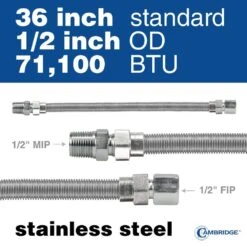 Cambridge 1/2 In. OD X 1/2 In. MIP X 1/2 In. FIP X 36 In. Stainless Steel Standard Gas Connector (71,100 BTU) -Fire Place Store cambridge gas fittings connectors c gc 121212mf 36ec 1f 1000