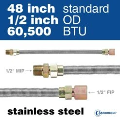 Cambridge 1/2 In. OD X 1/2 In. MIP X 1/2 In. FIP X 48 In. Stainless Steel Standard Gas Connector (60,500 BTU) -Fire Place Store cambridge gas fittings connectors c gc 121212mf 48ec 1f 1000