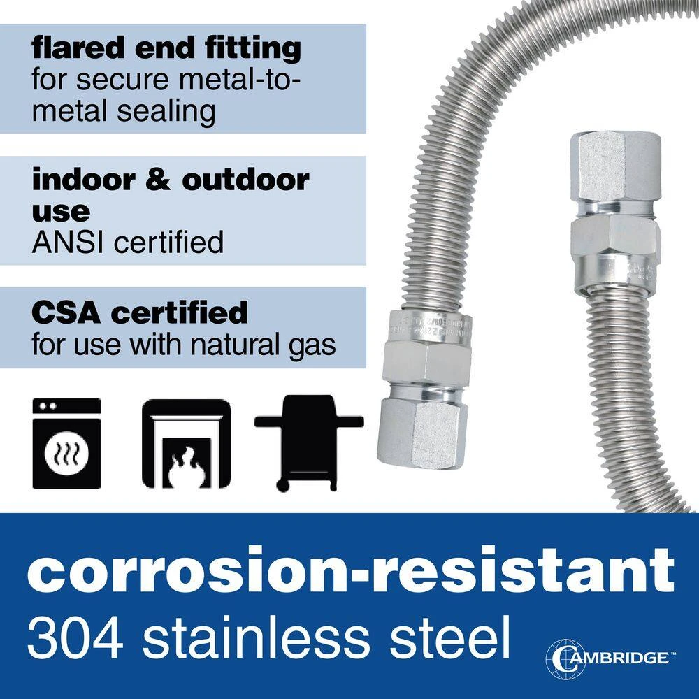 Cambridge 5/8 In. OD X 1/2 In. FIP X 1/2 In. FIP X 24 In. Stainless Steel Standard Gas Connector (150,000 BTU) 5 Cambridge 5/8 In. OD X 1/2 In. FIP X 1/2 In. FIP X 24 In. Stainless Steel Standard Gas Connector (150,000 BTU) - Image 5