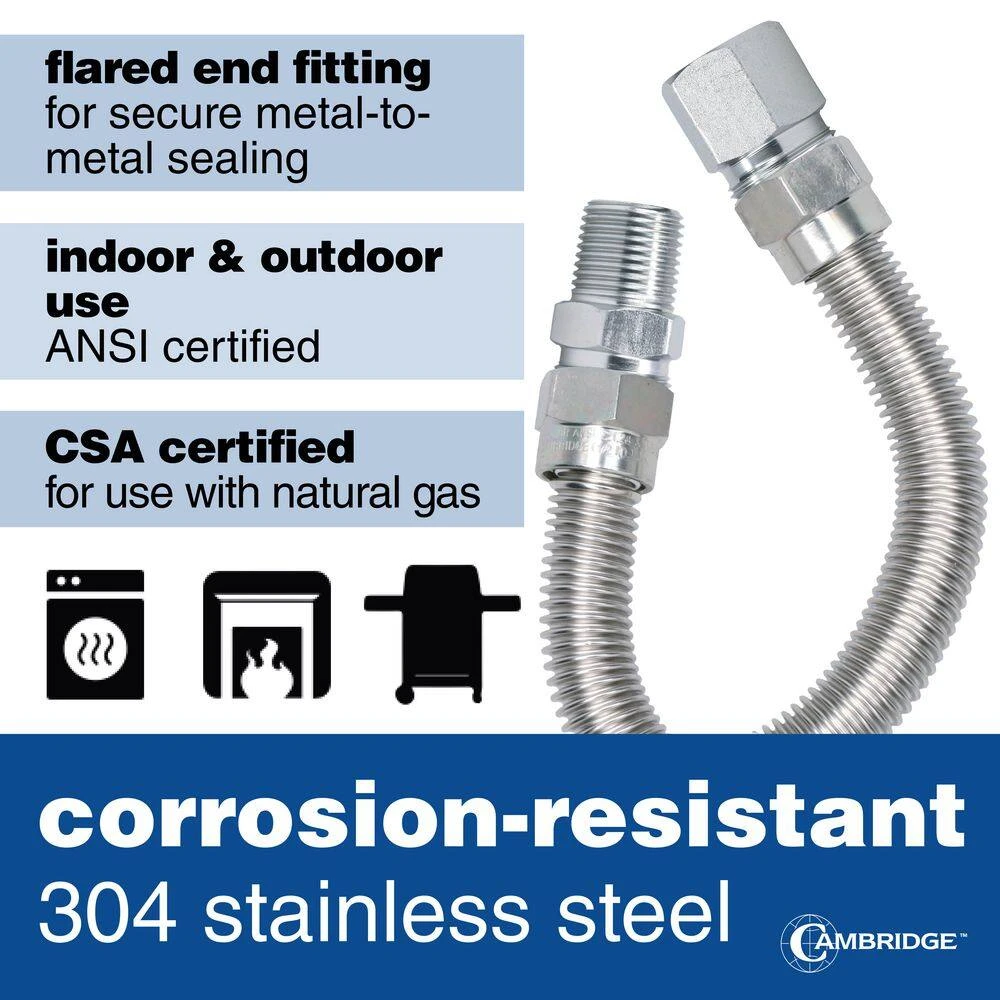 Cambridge 5/8 In. OD X 1/2 In. MIP X 1/2 In. FIP X 18 In. Stainless Steel Standard Gas Connector (164,200 BTU) 5 Cambridge 5/8 In. OD X 1/2 In. MIP X 1/2 In. FIP X 18 In. Stainless Steel Standard Gas Connector (164,200 BTU) - Image 5