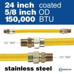 Cambridge 5/8 In. OD X 1/2 In. MIP X 1/2 In. MIP X 24 In. Stainless Steel Yellow Coated Gas Connector (150,000 BTU) 10 Cambridge 5/8 In. OD X 1/2 In. MIP X 1/2 In. MIP X 24 In. Stainless Steel Yellow Coated Gas Connector (150,000 BTU) -Fire Place Store cambridge gas fittings connectors cgcy581212mm24 1f 1000