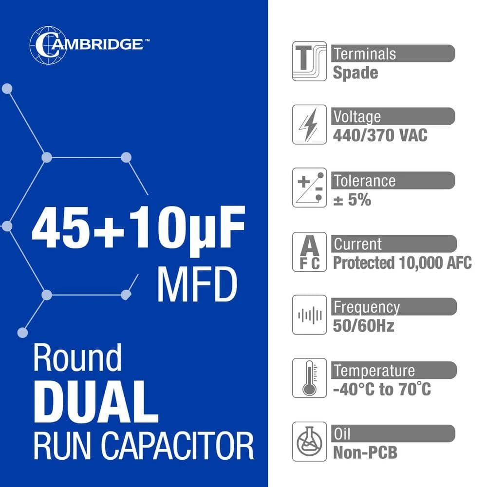Cambridge 1.97 In. X 1.97 In. X 3.94 In. Aluminum 45 Plus 10 MFD, 440-Volt/370-Volt Dual Round Run Capacitor (1-Pack) 3 Cambridge 1.97 In. X 1.97 In. X 3.94 In. Aluminum 45 Plus 10 MFD, 440-Volt/370-Volt Dual Round Run Capacitor (1-Pack) - Image 3